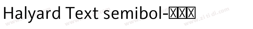 Halyard Text semibol字体转换